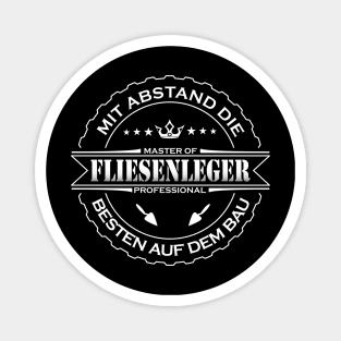 Mit Abstand die Besten auf dem Bau Fliesenleger Magnet